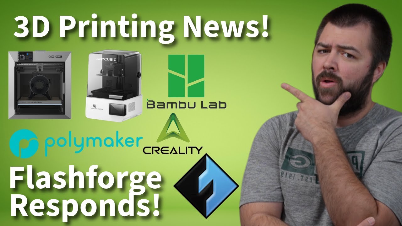 3 новых 3D-принтера, реакция Flashforge и многое другое! Новости 3D-печати. ​​Часть 2!