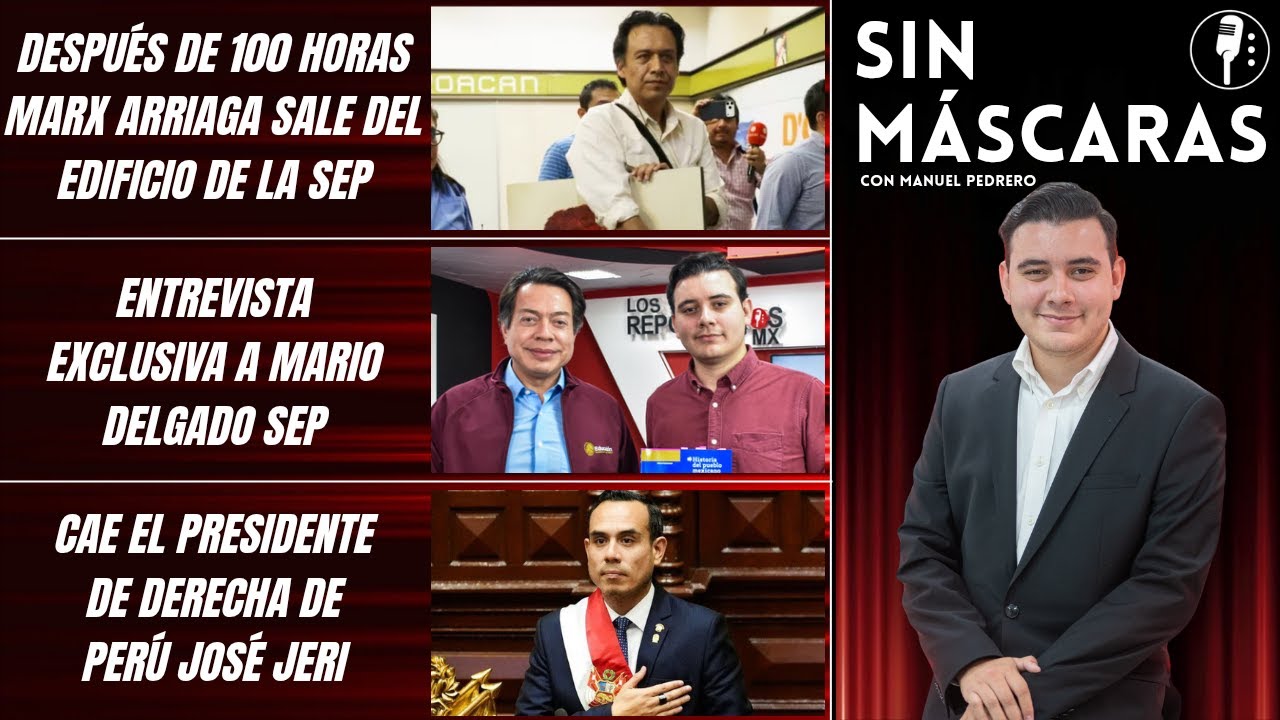 #SinMáscaras | MARIO DELGADO RESPONDE A MARX ARRIAGA TRAS CONFLICTO CON LOS LIBROS DE TEXTO