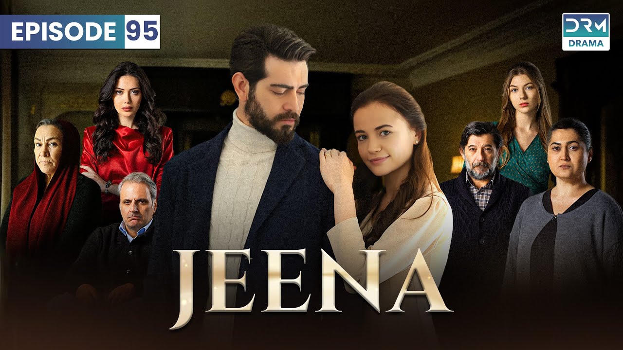 Turkish Drama in Urdu | JEENA Episode 95 | Urdu Dubbed | UC1U