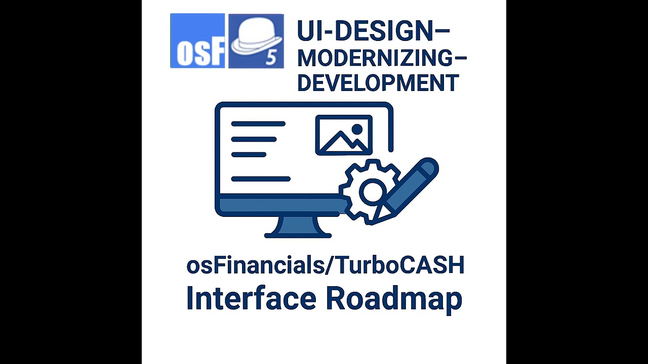 UI-Design-Modernizing-Development - osFinancials/TurboCASH - Audio
