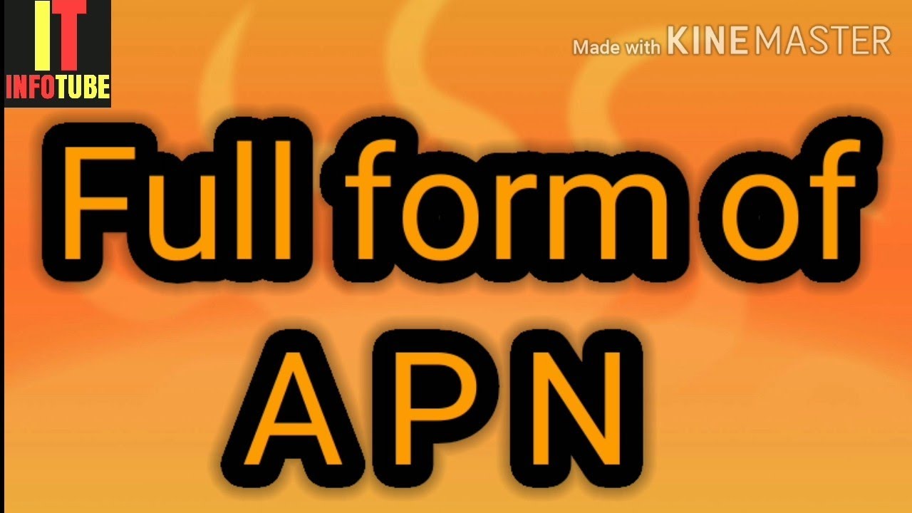 Full form of APN | What is APN