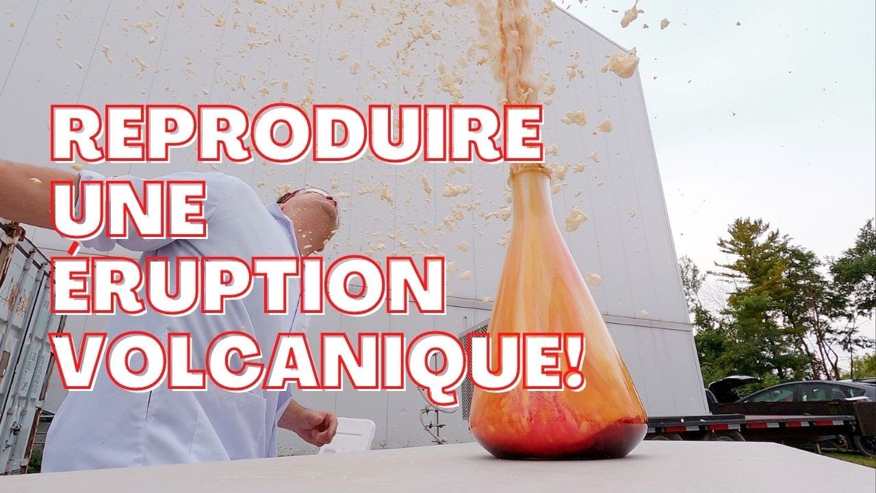 Reproduire une éruption volcanique! - Les expériences scientifiques de Yannick Bergeron