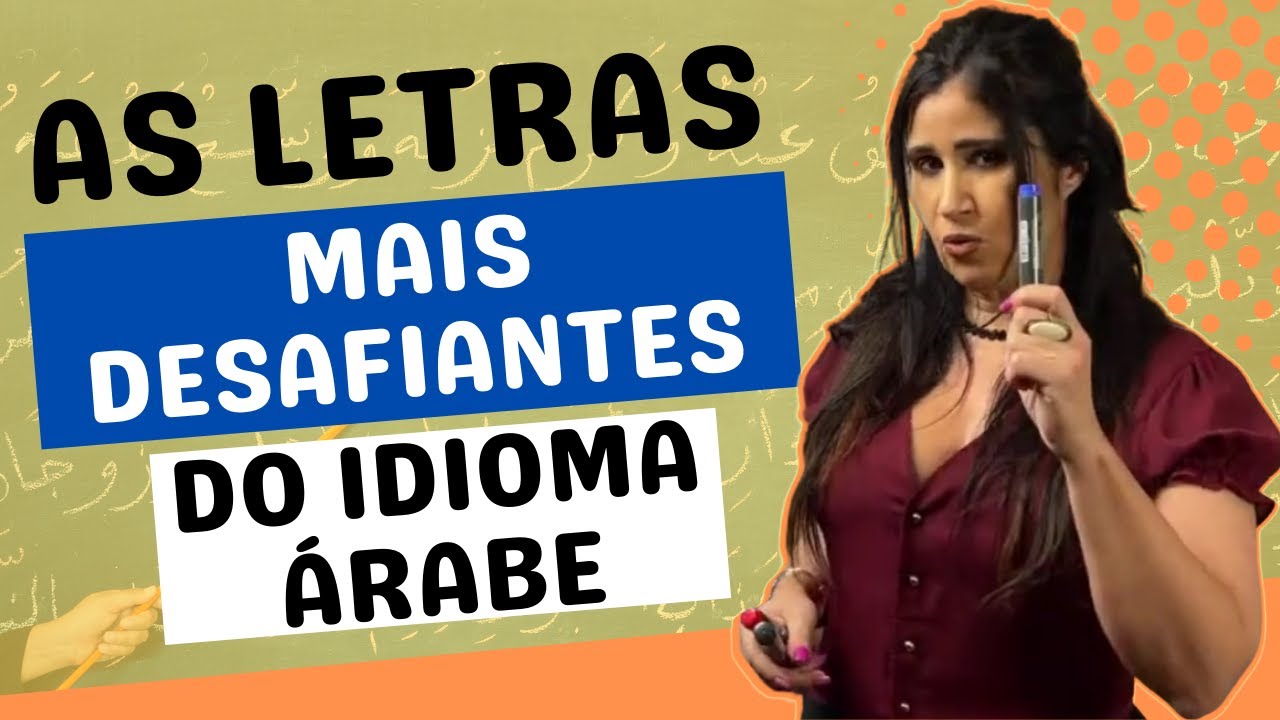 As letras mais desafiantes do alfabeto árabe.