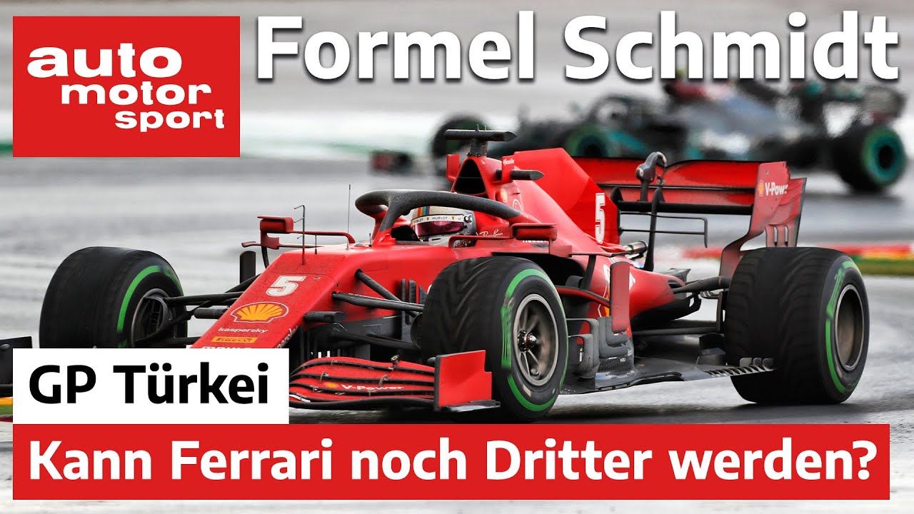 Kann Ferrari noch Dritter werden? Formel Schmidt zum GP Türkei 2020  | auto motor sport
