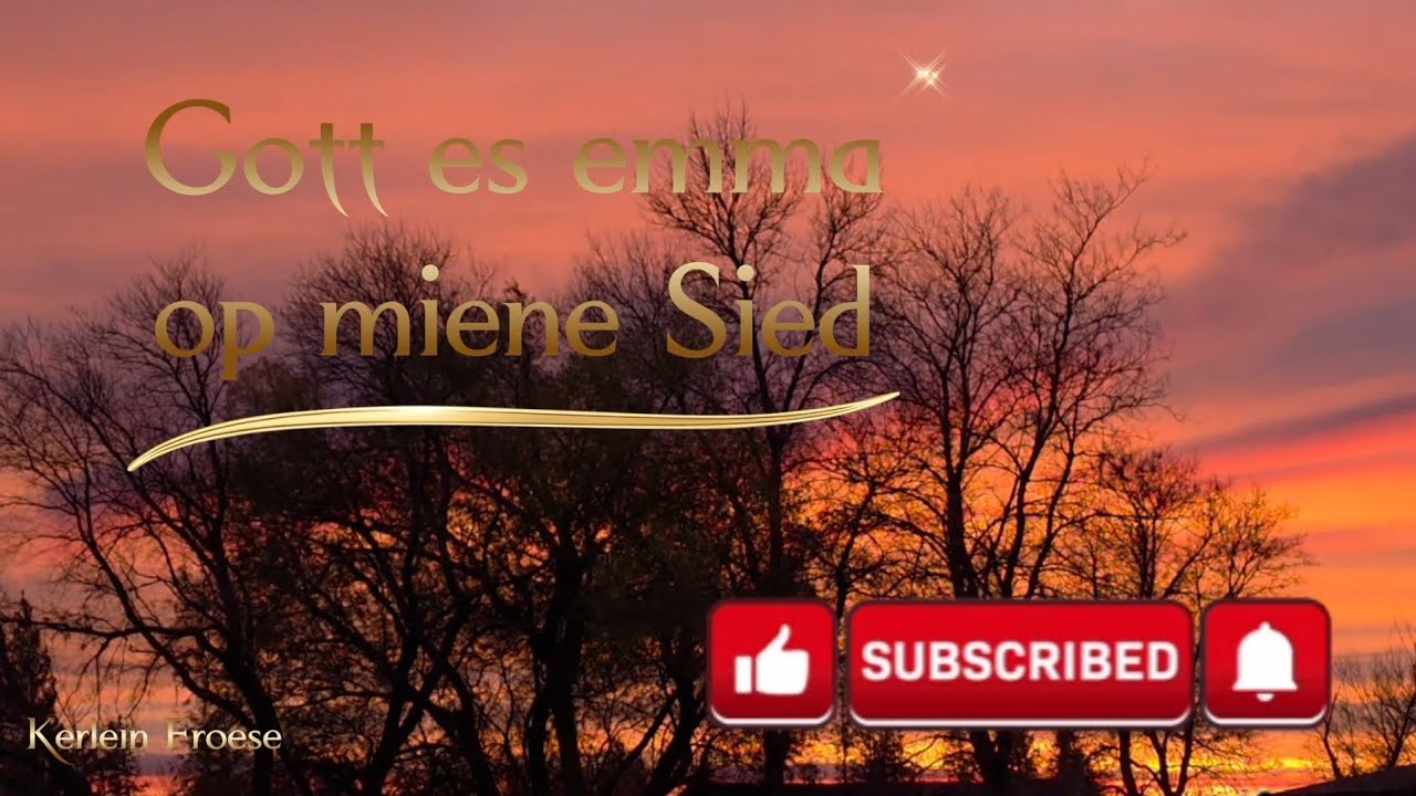 Gott es emma op miene Sied
