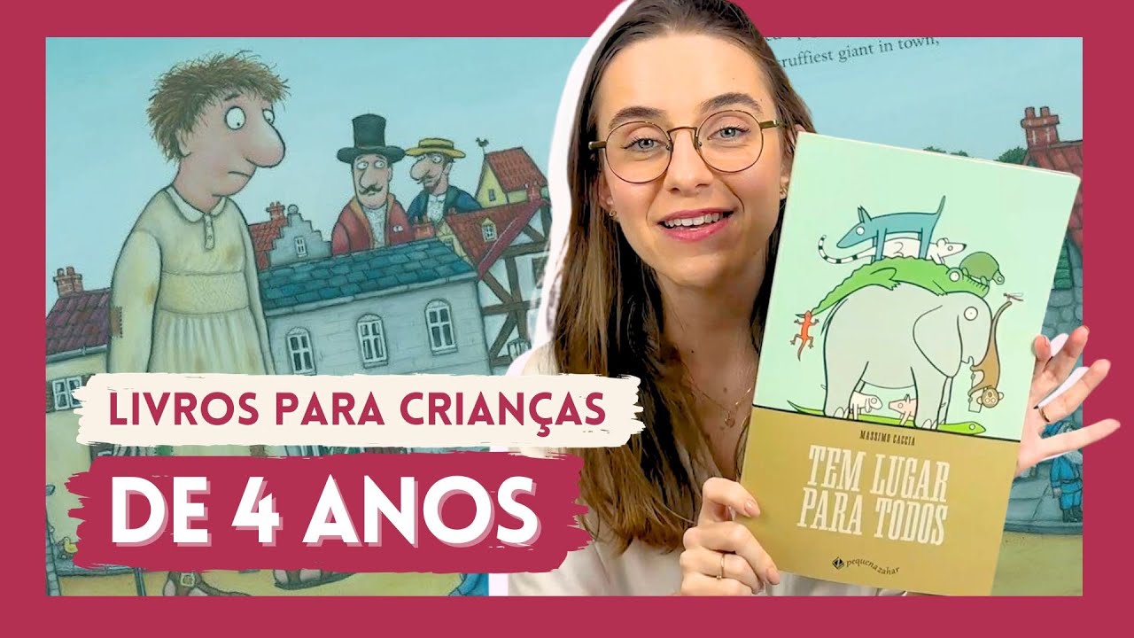 Os melhores livros para ler com crianças de 4 anos de idade!