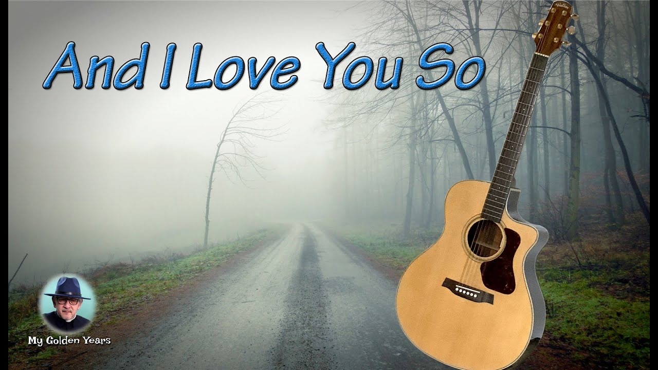 And I love you so (Don McLean) guitar fingerstyle