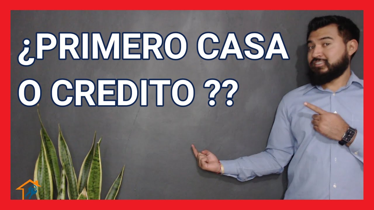 👉👉Primero busco CASA o CRÉDITO❓❕❓❕
