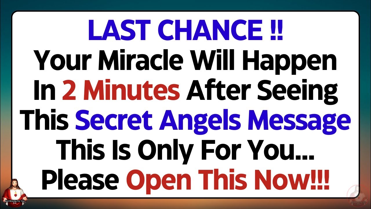11:11💌Your MIRACLE will happen in 2 minutes after seeing this Secret Angels Message #god #jesus