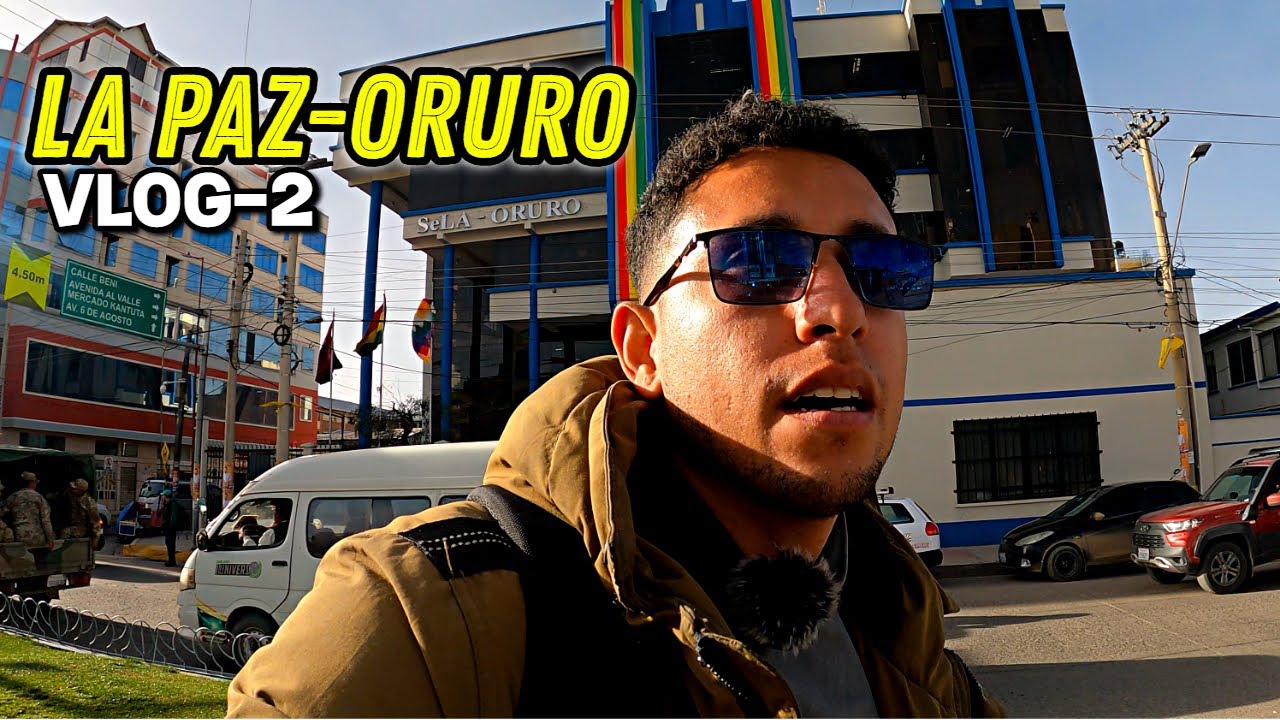 VLOG-2 Desayuné en Santa Cruz, almorcé en Oruro y cené en La Paz ¡en un solo día!