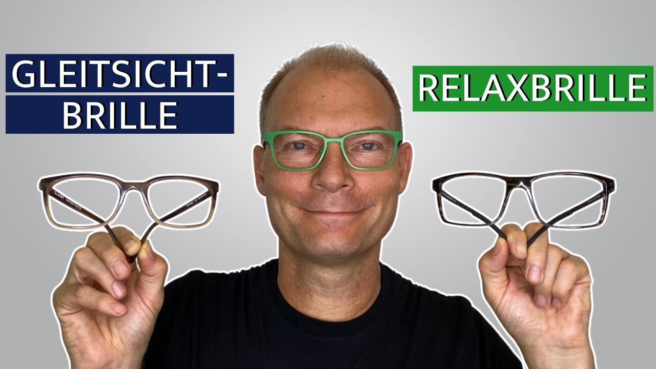 Gleitsichtbrille vs  RELAXBRILLE&reg; - Welche ist besser?