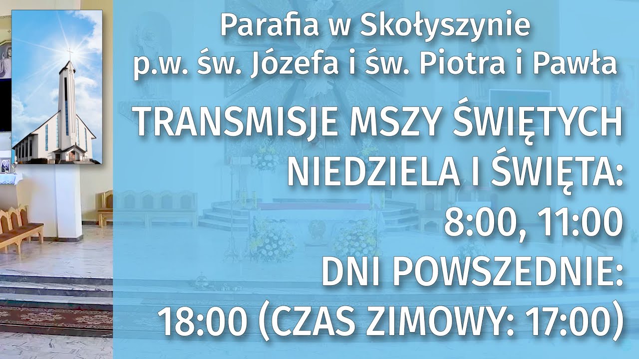 Msze.LIVE Parafia Skołyszyn, Transmisja mszy świętej na żywo, #TransmisjeMszy #MszaOnline SK01