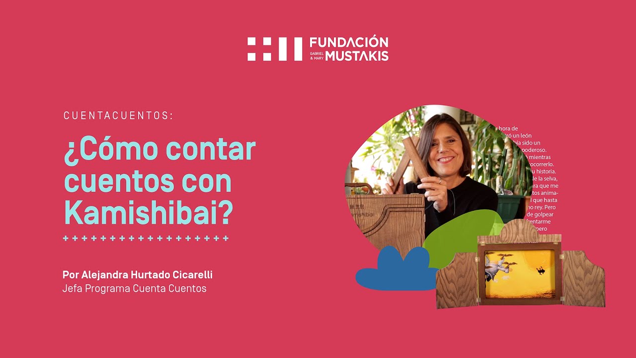 Cuentacuentos : ¿Cómo contar cuentos con Kamishibai? | Fundación Mustakis