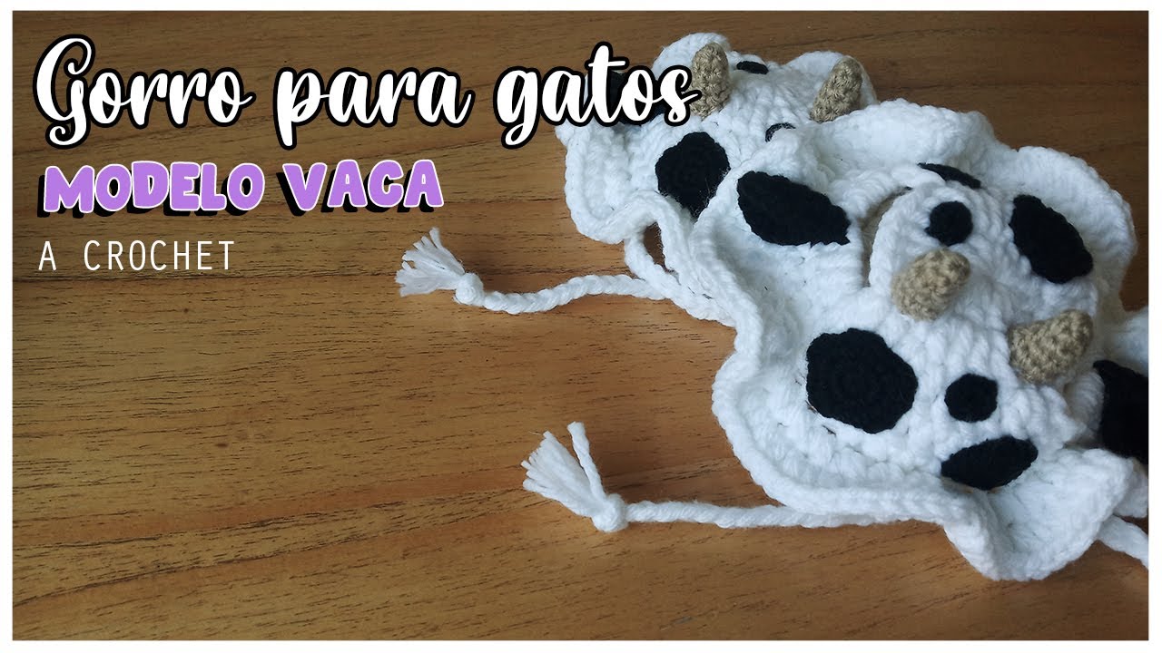 Gorro para gatos a crochet - Modelo VACA 🐮