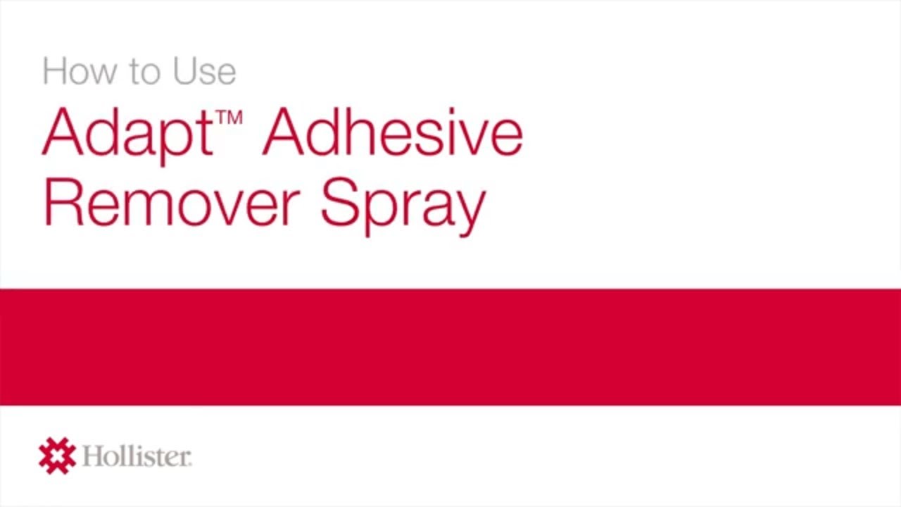 How to use Adapt&trade; Adhesive Remover Spray | Hollister