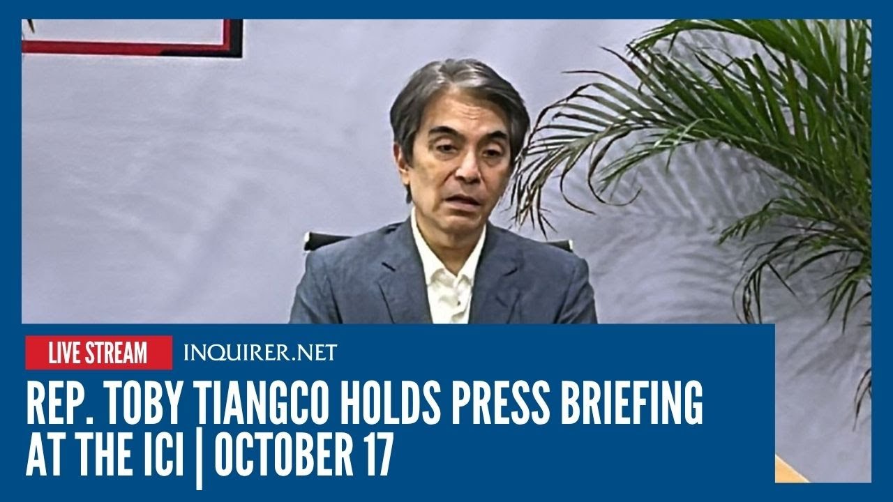 LIVE: Rep. Toby Tiangco holds press briefing at the ICI | October 17