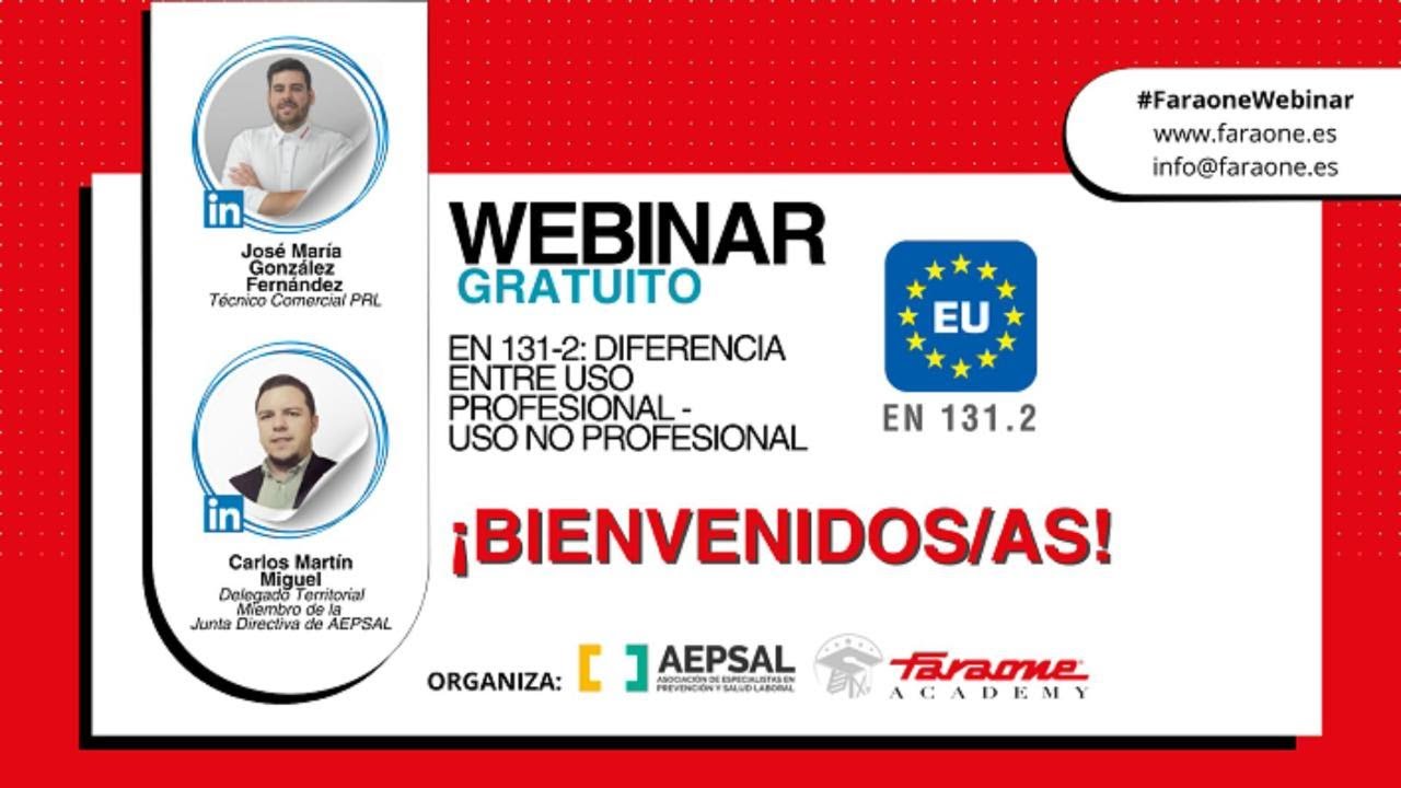 Webinar - EN 131-2: Diferencia entre uso profesional - uso no profesional