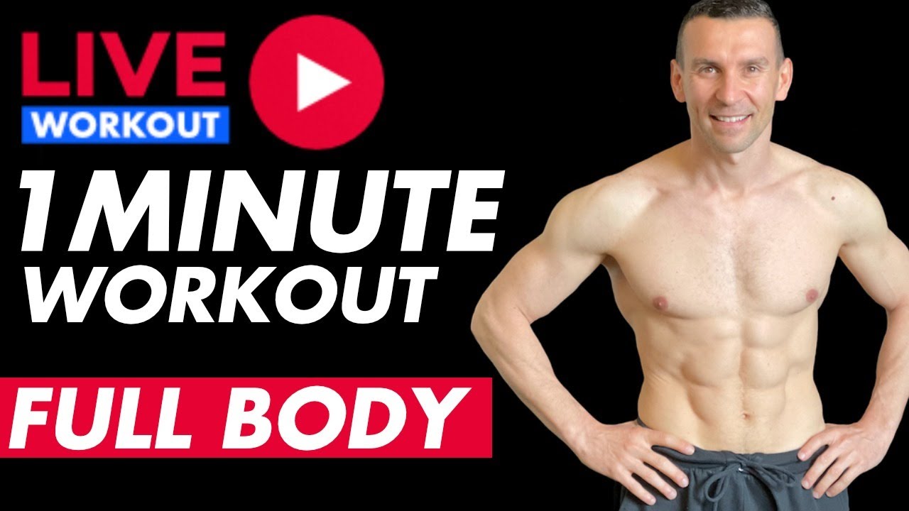 Workout Live - Full Body 1 Minute Circuit