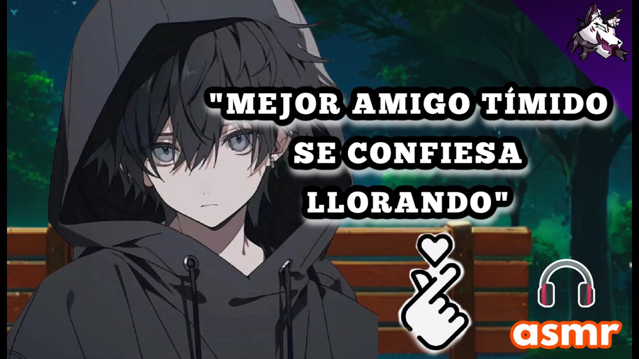 ASMR Roleplay // Tu AMIGO TIMIDO se declara LLORANDO