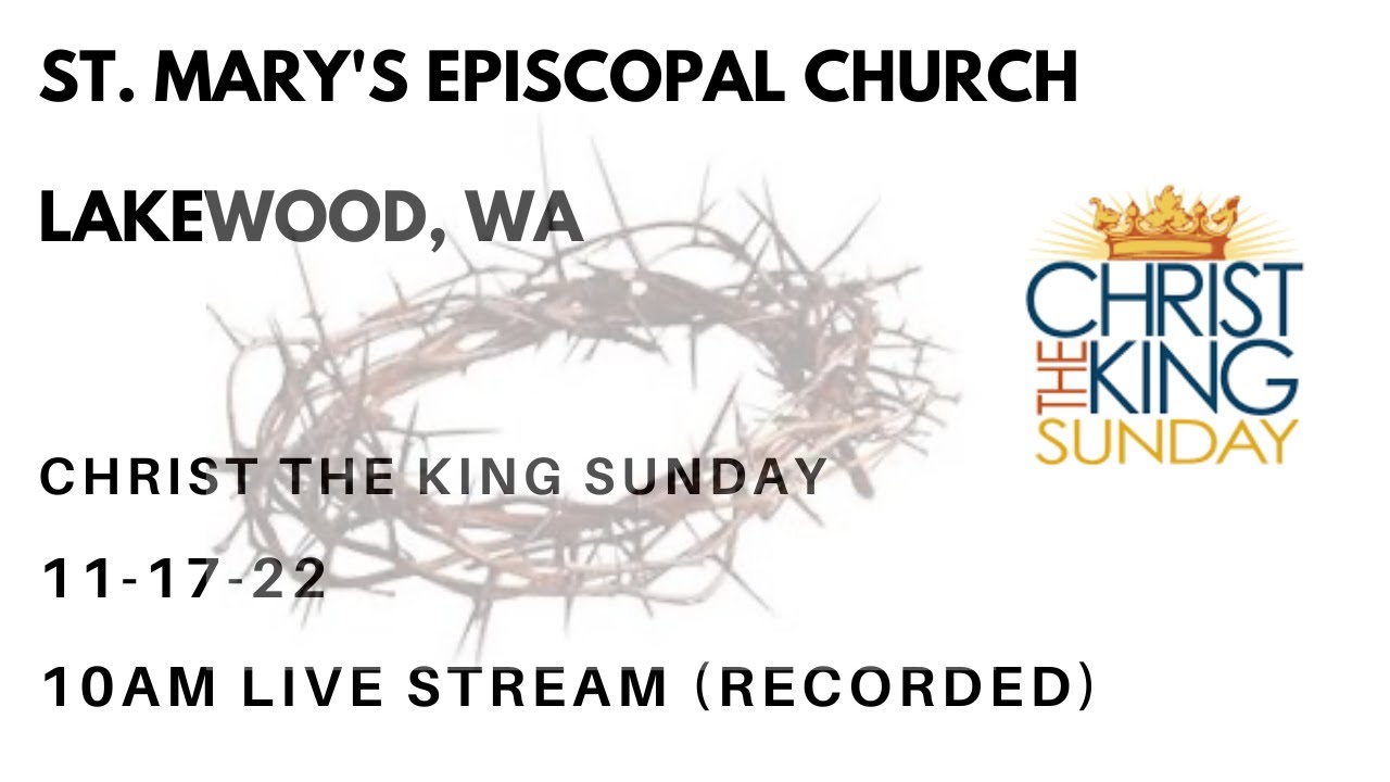 11-20-22 | St. Mary's Episcopal Church (Recorded Livestream)