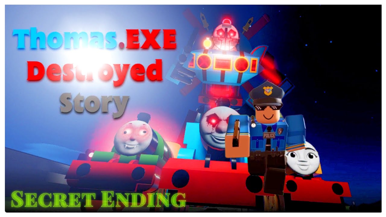 Thomas.EXE Destroyed Story - Secret Ending [Full Walkthrough] - Roblox