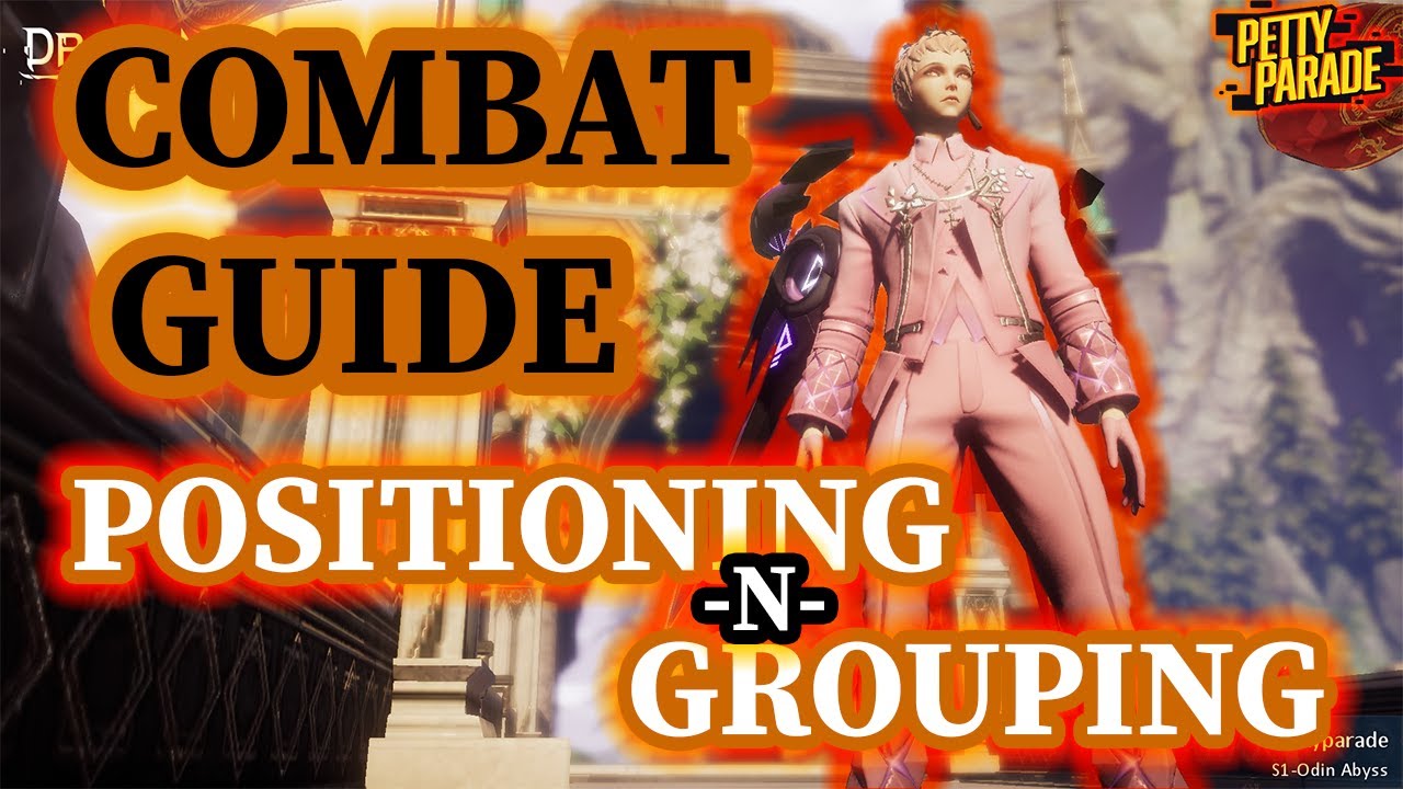 Dragon Raja | Combat Guide: Positioning & Grouping! | Lets talk about it!