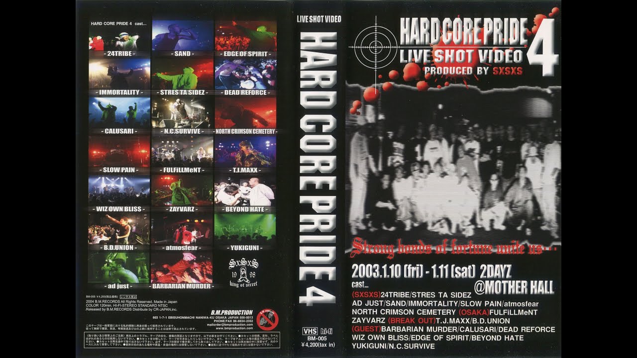 Hard Core Pride 4 - Live 2003.1.10 (Fri) - 1.11 (Sat) @Mother Hall