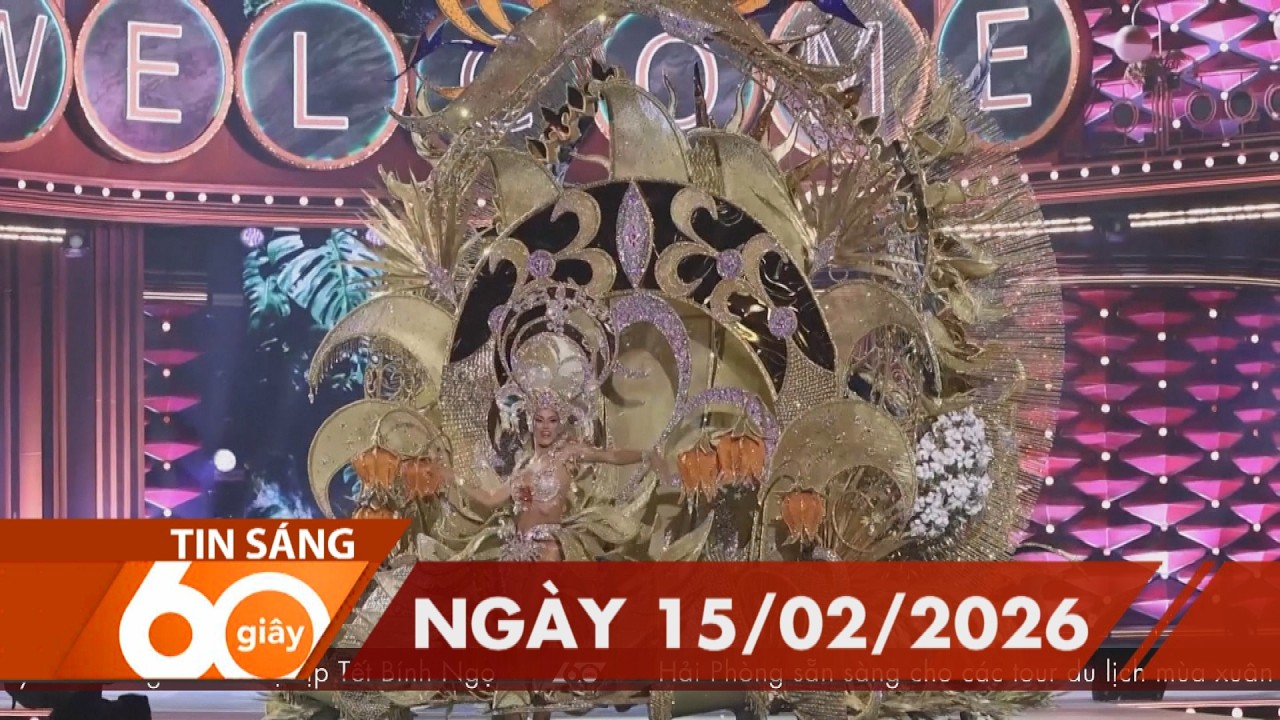 60 Giây Sáng - Ngày 15/02/2026 | HTV Tin tức