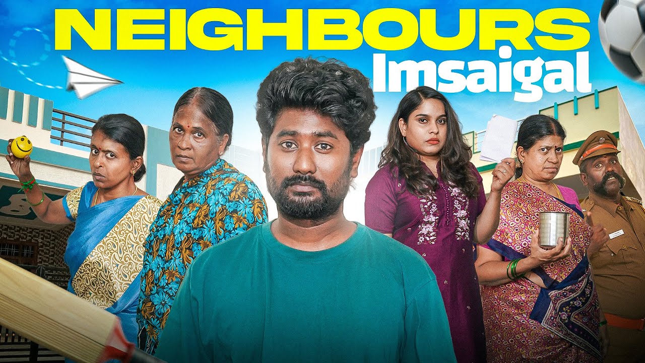 Neighbours Imsaigal | EMI