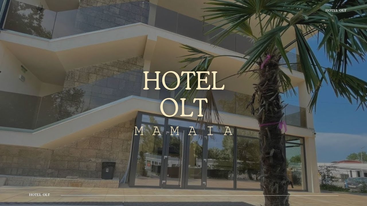 HOTEL OLT MAMAIA, OFERTE CAZARE LA MARE, OFERTE SPECIALE VACANTA LA MALUL MARII