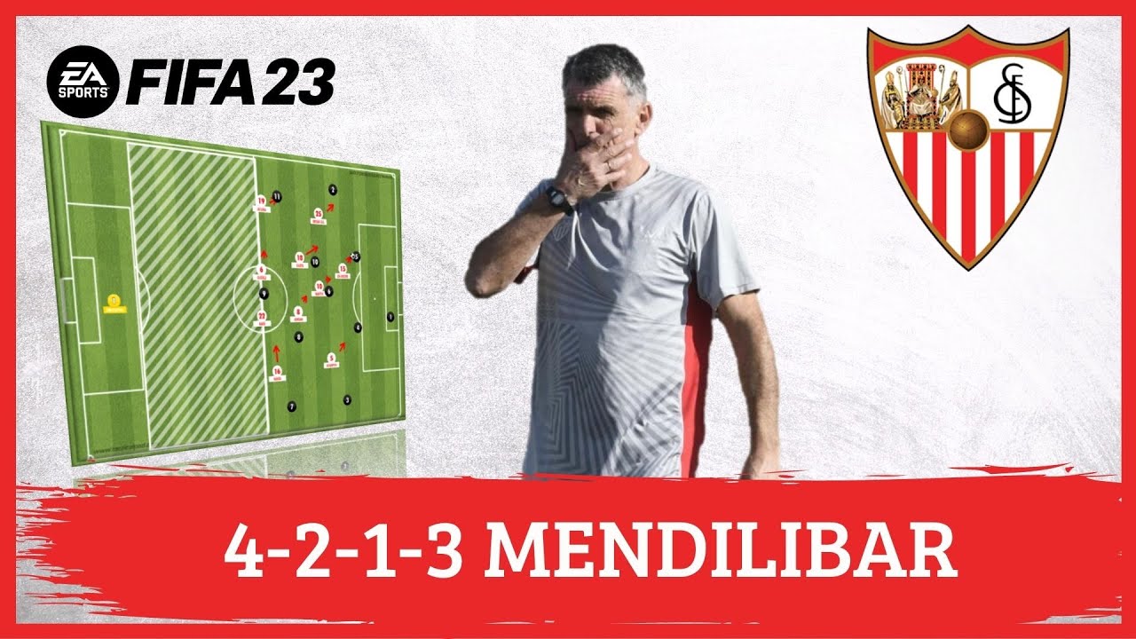 Mendilibar 4-2-1-3 Sevilla FIFA 23 |Tácticas|