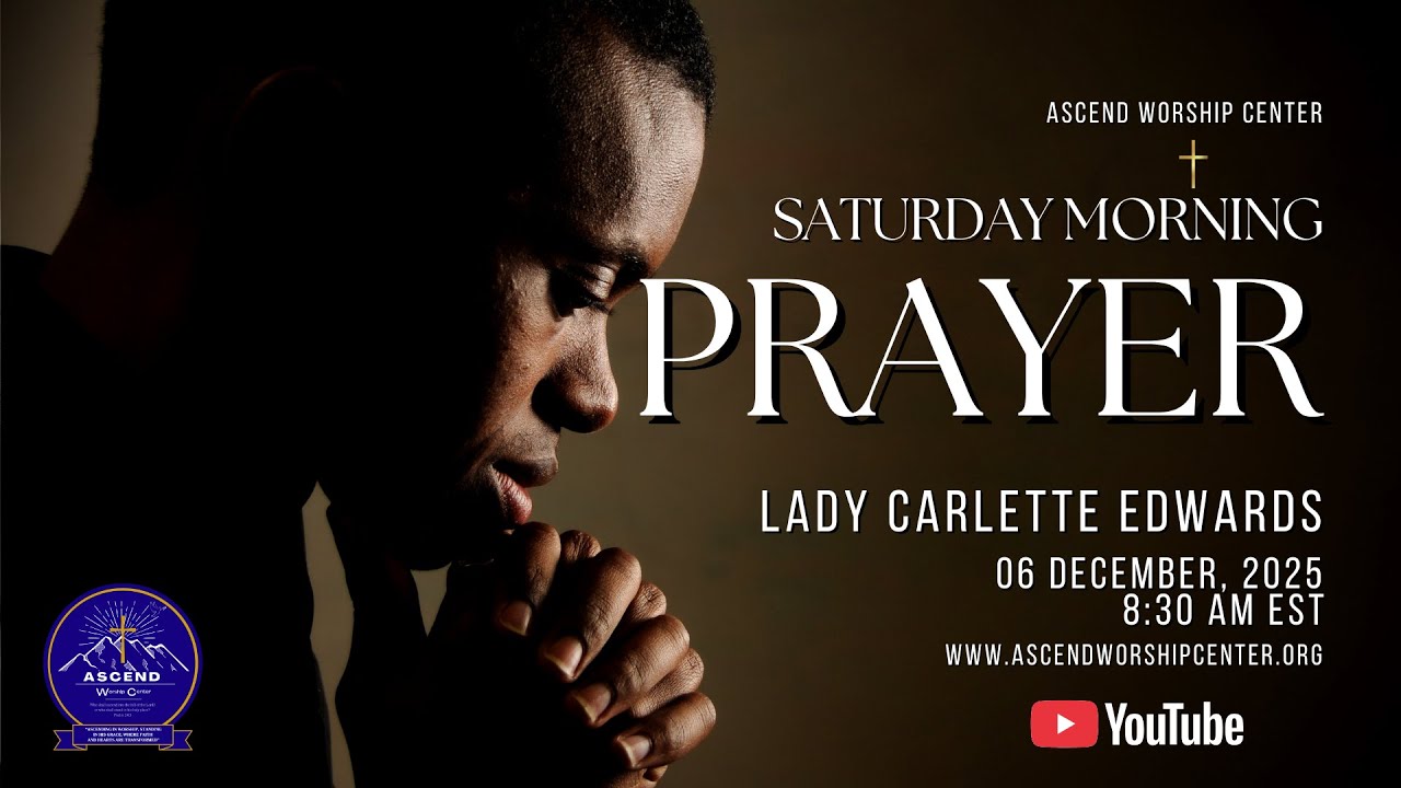 Saturday Morning Prayer - December 2025