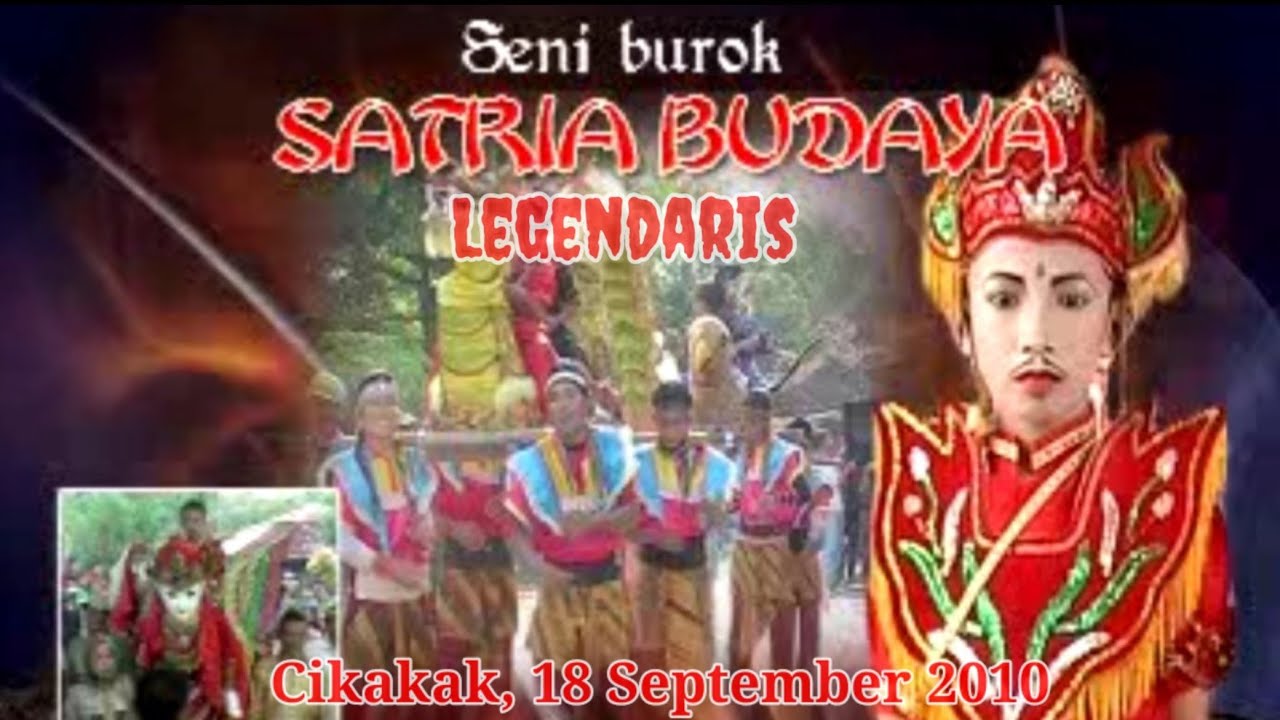 Seni Burok Satria Budaya Karangmangu | Burok Legendaris | Cikakak 18 September 2010 | Vidio Original
