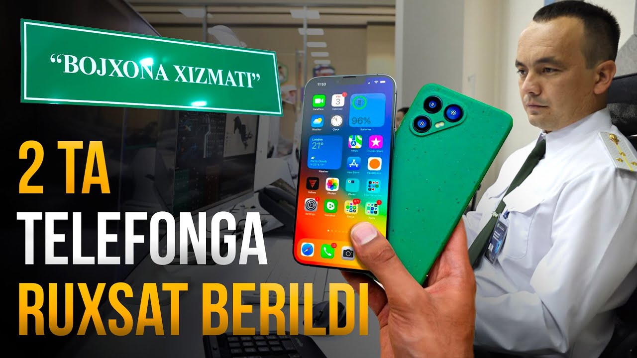 Chet eldan bojxona toʻlovlarisiz 2 ta telefon olib kirishga ruxsat berildi