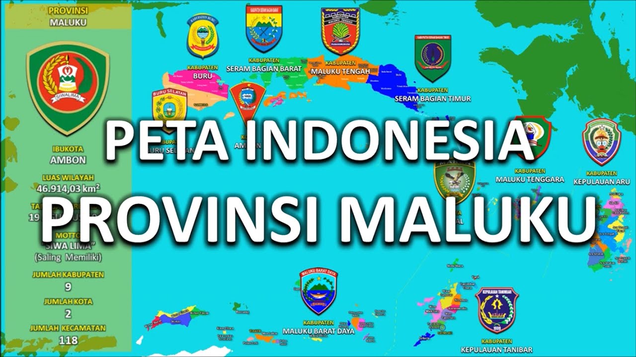 #31 PETA INDONESIA, PROVINSI MALUKU (KABUPATEN, KOTA DAN KECAMATAN)