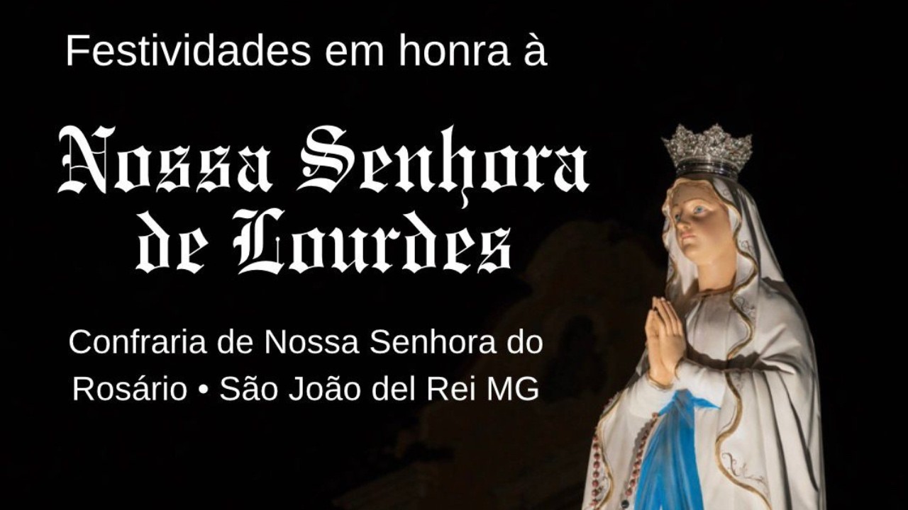 MISSA FESTIVA, BÊNÇÃO DOS ENFERMOS E PROCISSÃO EM HONRA À NOSSA SENHORA DE LOURDES