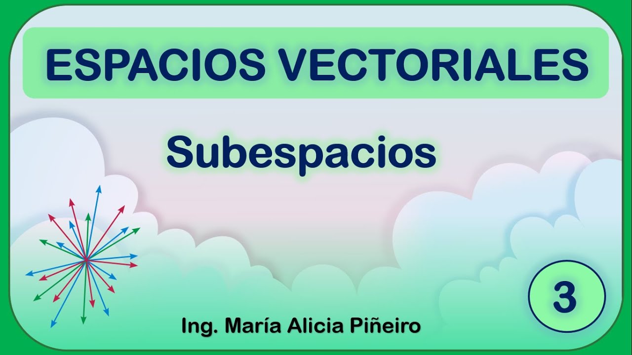 Subespacios vectoriales