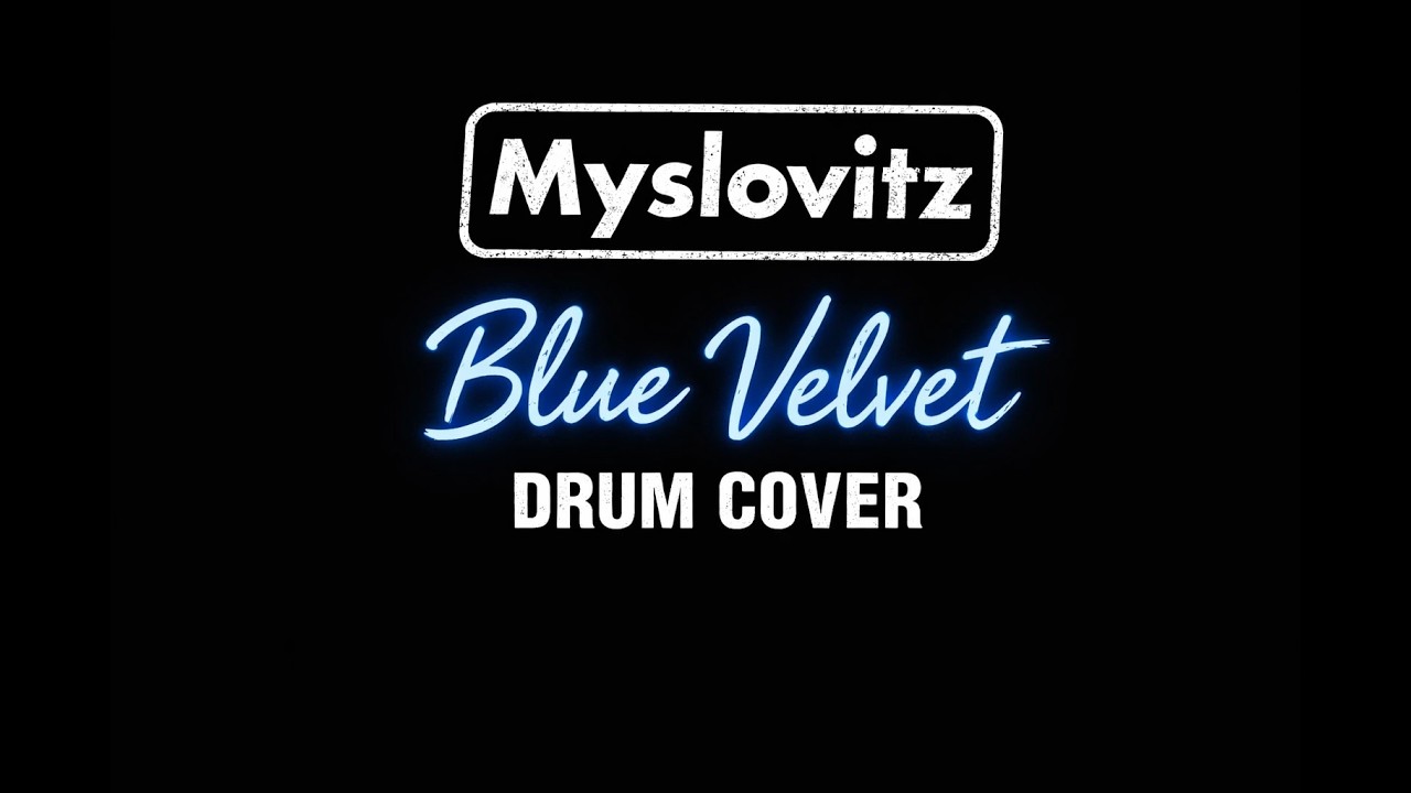 Blue Velvet – Myslovitz | Drum Cover