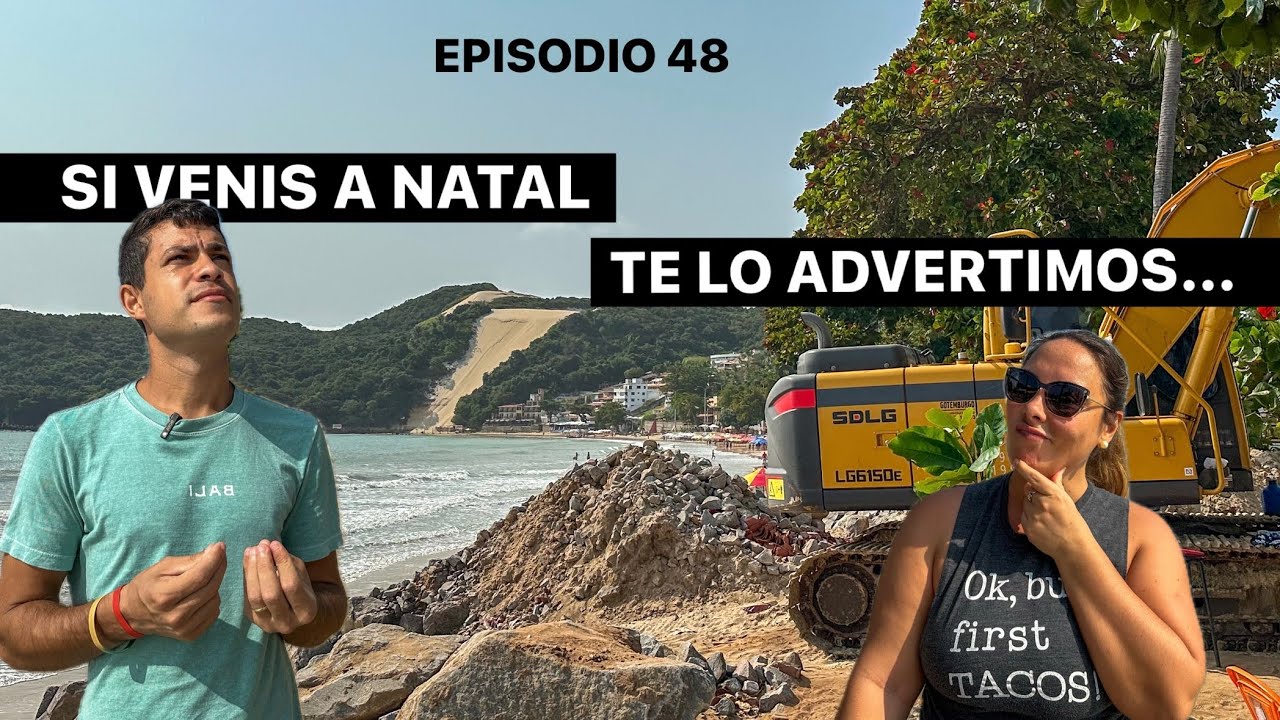 COMO se encuentra HOY la PLAYA más FAMOSA de NATAL - BRASIL