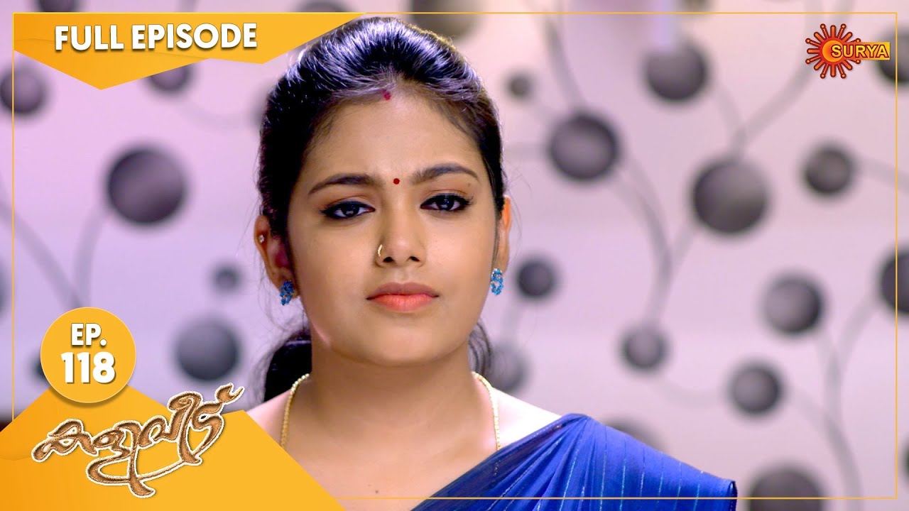 Kaliveedu - Ep 118 | 30 March 2022 | Surya TV Serial | Malayalam Serial