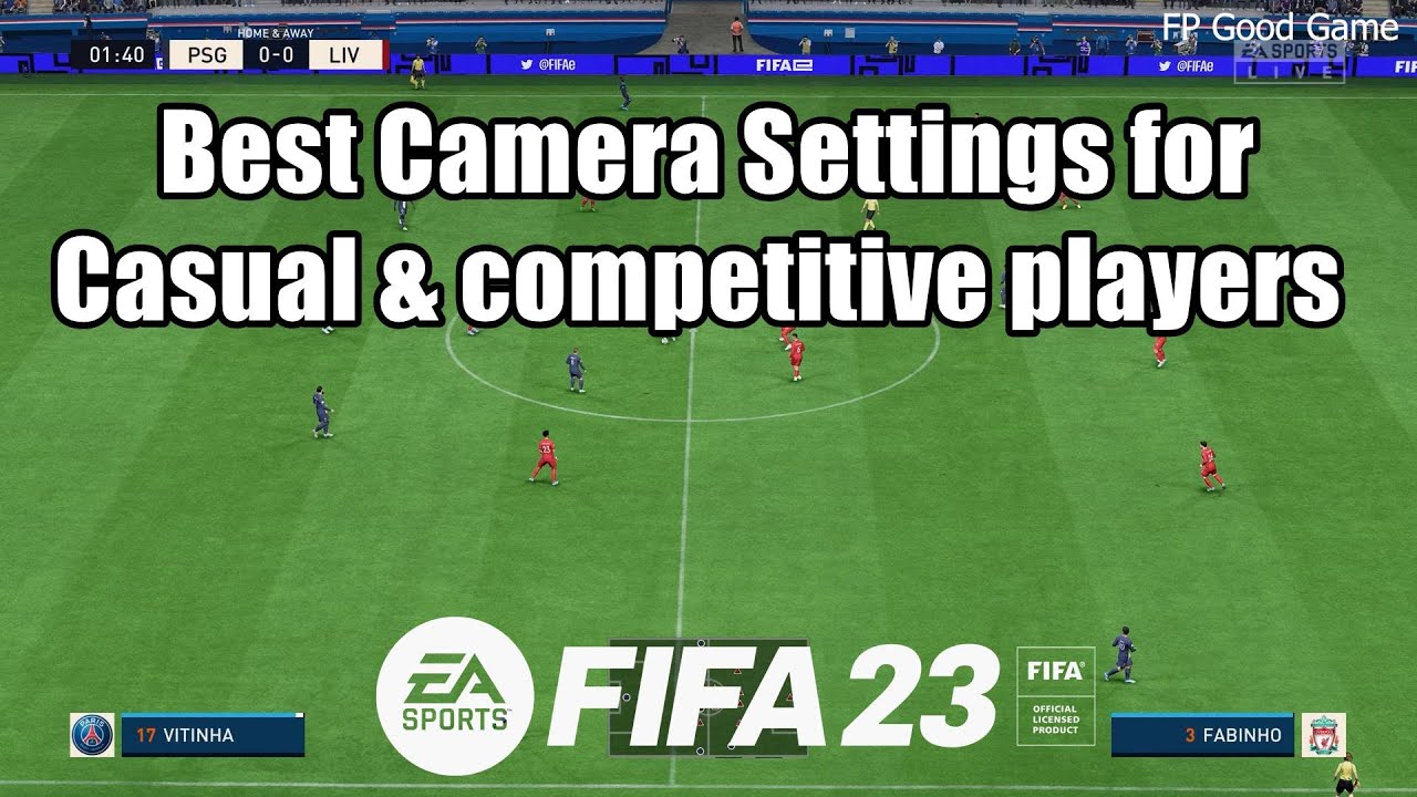 Лучшие настройки камеры в FIFA 23 для любителей и профессионалов