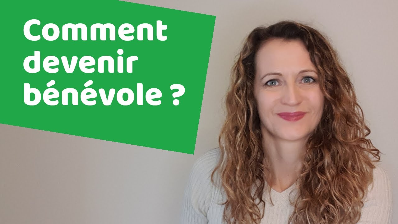 Comment faire du bénévolat ? Devenir bénévole tout simplement