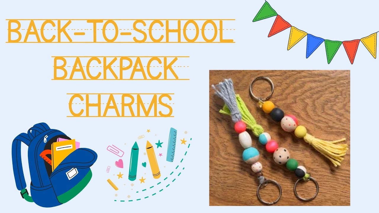 DIY Backpack Charms