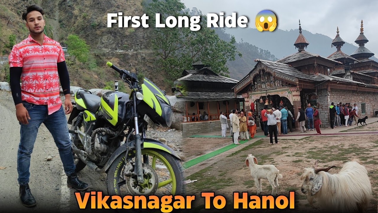 Vikasnagar To Hanol ❤️ || Bike se pahch gaye hanol mandir 😍🔥