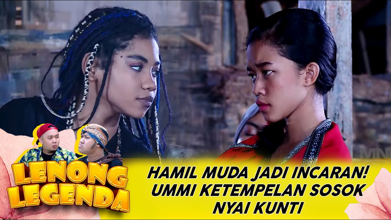 HAMIL MUDA JADI INCARAN! UMMI KETEMPELAN SOSOK NYAI KUNTI -  LENONG LEGENDA