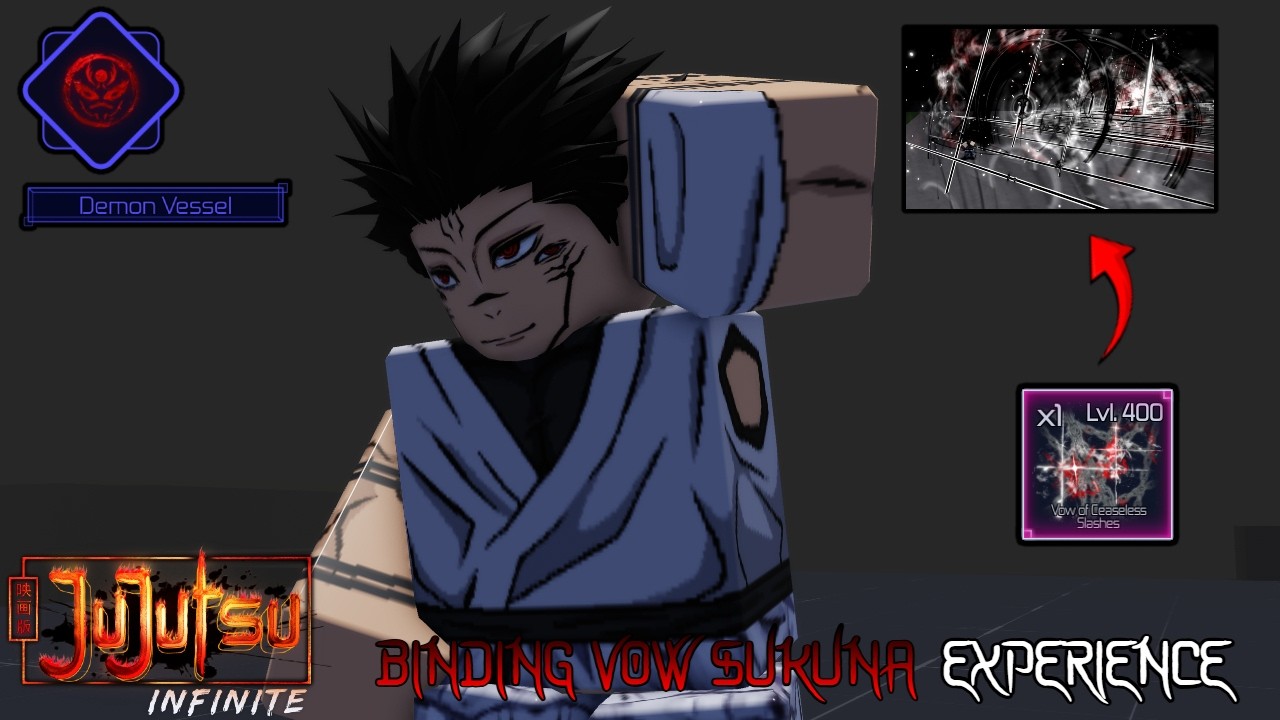 BINDING VOW SUKUNA EXPERIENCE (JUJUTSU INFINITE)