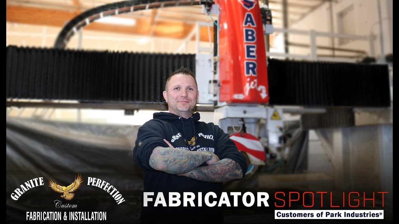 Fabricator Spotlight: Granite Perfection (NV)