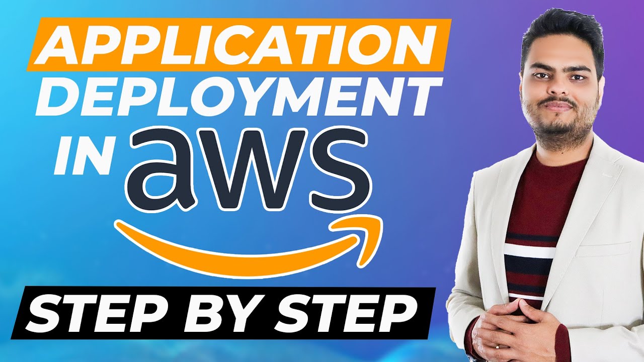 Application deployment in AWS Step by Step | AWS deployment tutorial | AWS deployment strategies