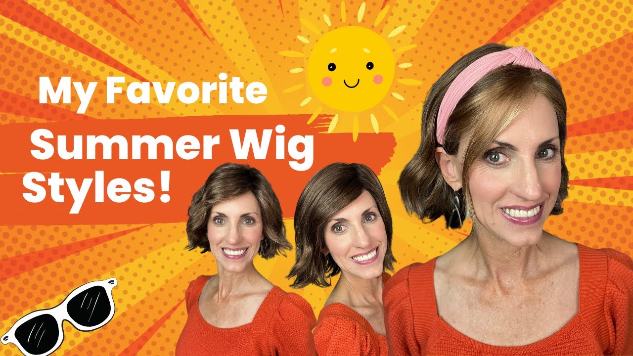 My Favorite Ellen Wille Summer Wig Styles!