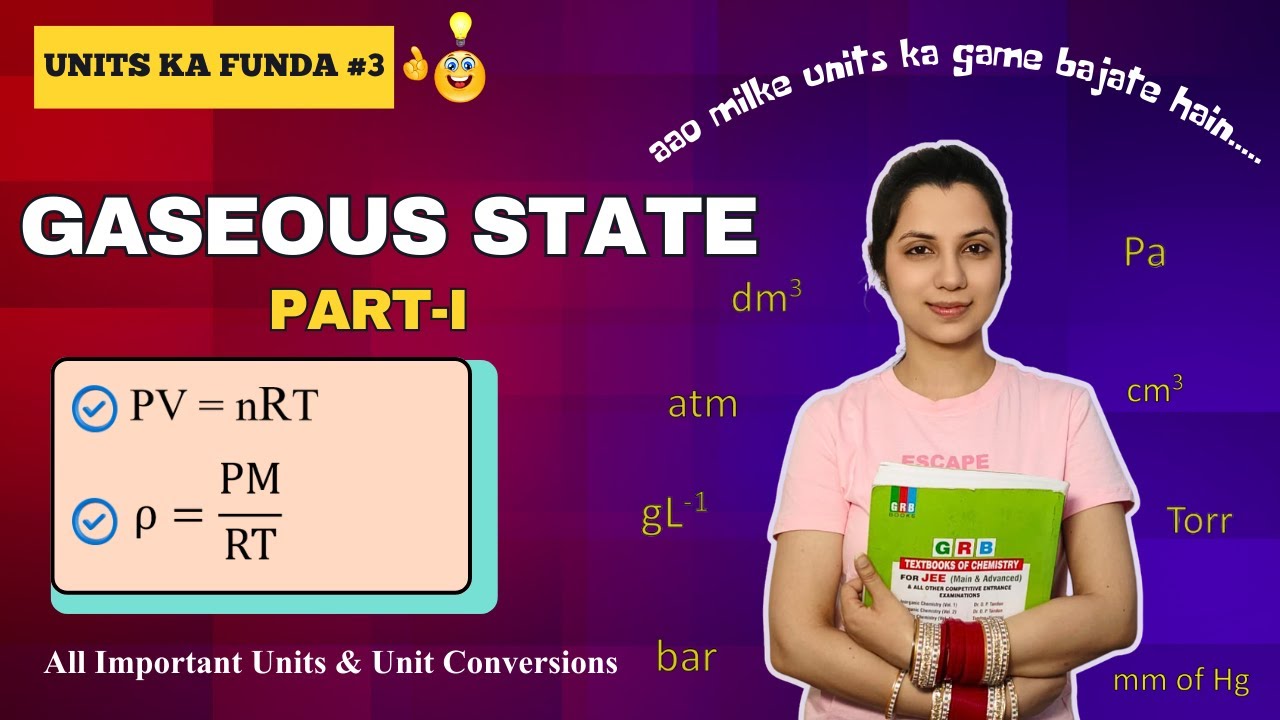 SI Units in Chemistry | Unit Conversion | Units of Pressure | Units of Volume | Gaseous State Part-I